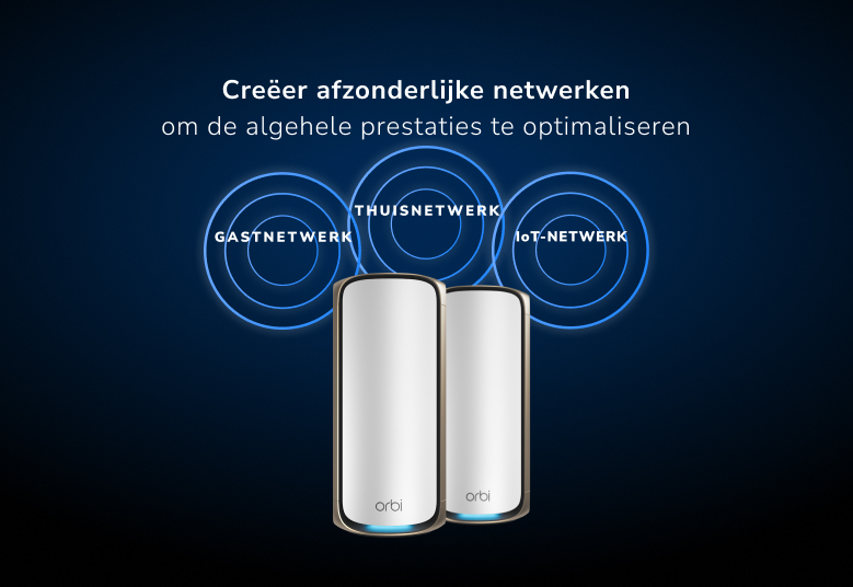 Orbi RBKE972S Create separate networks  to optimize overall performance